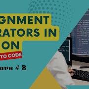 Assignment Operators In Python In Urdu Hindi Python For Beginners Lecture 8 Corvit Systems