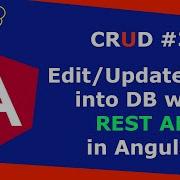 Angular REST API CRUD Part 3 How To Edit And Update Data From API In Angular EDIT UPDATE Data