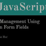 JavaScript Managing State Using Hidden Form Fields