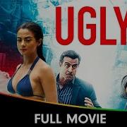 Ugly Hindi Thriller Full Movie Rahul Bhat Ronit Roy Girish Kulkarni Siddhanth K Tejaswini K