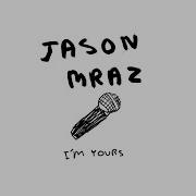 I M Yours