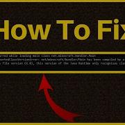 How To Fix Minecraft Error LinkageError Occurred While Loading Main Class Net Minecraft Bundler Main