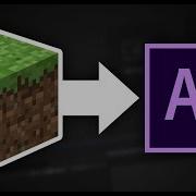How To Import Minecraft Worlds And Blocks Into After Effects Element 3D