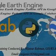 How To Use Earth Engine Python API In Google Colab Earth Engine Python API In Google Colaboratory