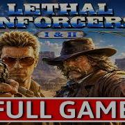 LETHAL ENFORCERS I II LIGHT GUN FULL GAME Walkthrough Longplay