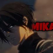 Mikasa Ackerman Dangerous Woman Edit