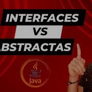 Diferencias Entre Clases Abstractas E Interfaces Programación Orientada Objetos Java Tutorial 25