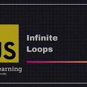 JavaScript For Beginners A Z 31 Infinite Loops JavaScript Loops