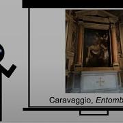 Caravaggio Entombment