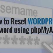 How To Change Wordpress Password Using PhpMyadmin