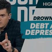 I M Drowning In Debt And Severely Depressed