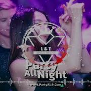 Nonstop Say You Do Remx Huỳnh Ngữ Official