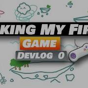 Making My First Indie Game Devlog 0 THE IDEA Intro Prologue