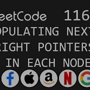 Populating Next Right Pointers In Each Node Leetcode 116 Python