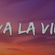 Viva La Vida Coldplay Cale Lyrics