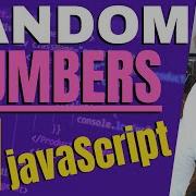 How To Create Random Numbers In JavaScript