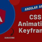 21 Understanding Css Animations Concept Keyframes And Animation Keyword In Angular App Angular16