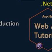 Part 1 Web REST API Introduction Asp Net Core Web API Tutorials C