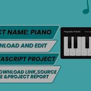 Download JavaScript Piano Project With Source Code And Project Report A2IT Online