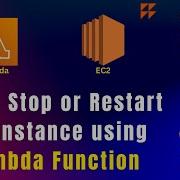 AWS Lambda Function To Auto Stop Start Or Restart EC2 Instance Aws Awslambda