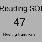 Nesting Functions SQL Tutorial 47