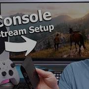 How To Setup A Console Stream Step By Step