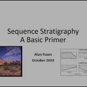 Sequence Stratigraphy A Basic Primer