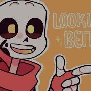 LOOKING BETTER Animation Undertale Au