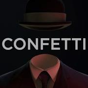 Confetti Ghost Dark Version Lyrics