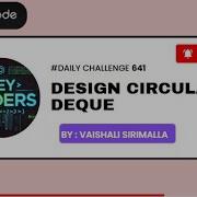 Design Circular Deque 641 Easy Explanation LeetCode Java