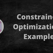 Constrained Optimization Example