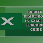 Create A Grade Book In Excel A Teacher S Guide