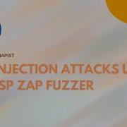 SQL Injection Attacks Using OWASP Zap Fuzzer