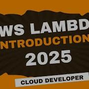 AWS Lambda 2025 AWS Tutorial For Beginners Introduction For AWS Lambda Serverlesscomputing Aws