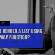 How To Render A List Using Map Function In React Js