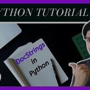 Docstrings In Python What Are Docstrings Benefit Of Using Docstring In Python Python Tutorial