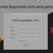 Python Project Create Registration Form Using Python