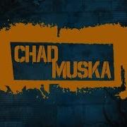 THUG Chad Muska