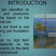 Mod 02 Lec 03 Fluid Structure Interaction II Dynamic Analysis Of Offshore Jacket Platforms