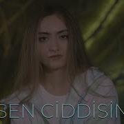 Sen Ciddisin AYTEN RASUL Sezen Aksu