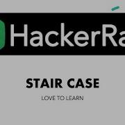 Staircase Staircase Hackerrank Solution In Java Hackerrank Lovetolearn