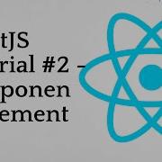 ReactJS Tutorial 2 Componen Vs Element