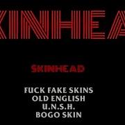 SKINHEAD F Ck Fake Skins 2020