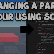 HOW TO CHANGE A PARTS COLOR USING SCRIPT Roblox Studio Tutorial