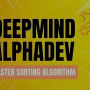 Why DeepMind AlphaDev Is Faster For Sorting