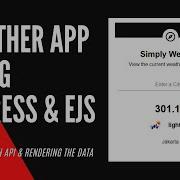 Create Weather App With Express And Ejs 2 Fetch API Rendering The Data