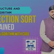 Selection Sort Explained With Code Step By Step Sorting Algorithm For Beginners Hindi Urdu DSA