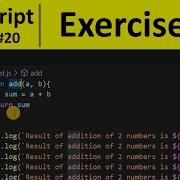 JavaScript Tutorial 20 Exercise Using Functions In JavaScript Programming For Beginners