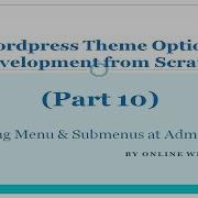 Wordpress Theme Options Development For Beginner Part 10 Custom Menus Submenus At Admin Bar