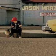 Jason Mraz The Remedy I Won T Worry Official Instrumental
